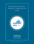WCS 2024 - Noteworthy Virginia Workers Compensation Cases_Cover